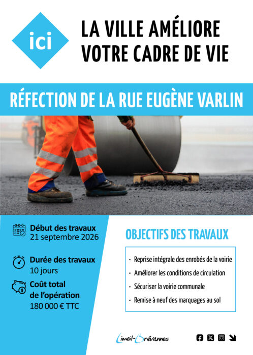 Ici, la Ville améliore votre cadre de vie.

Travaux de réfection de la rue Eugène Varlin.

Début des travaux : 21 septembre 2026
Durée des travaux : 10 jours
Coût de l'opération : 180 000€ toutes taxes comprises.

Objectifs des travaux :
- Reprise intégrale des enrobés de la voirie
- Améliorer les conditions de circulation
- Sécuriser la voirie communale
- Remise à neuf des marquages au sol
